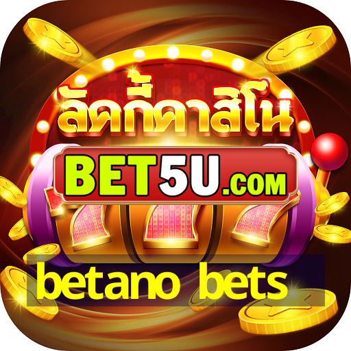 betano bets