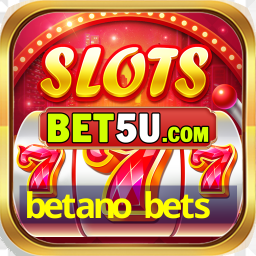 betano bets