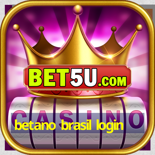 betano brasil login