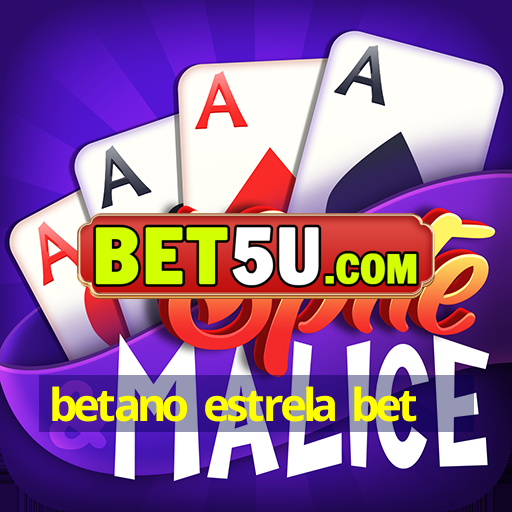 betano estrela bet