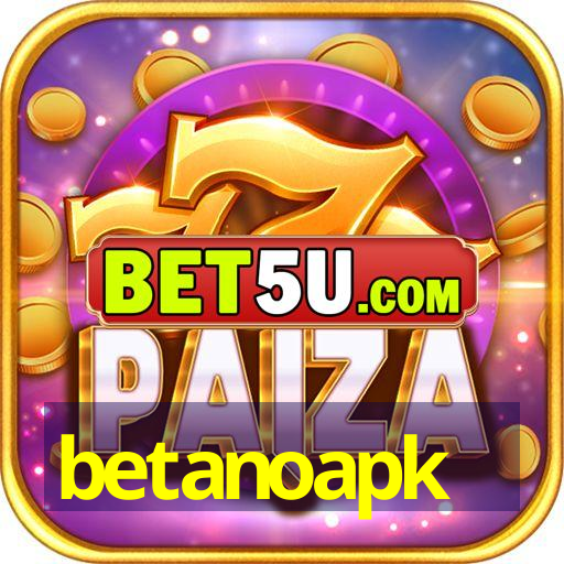 betanoapk