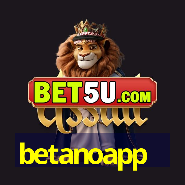 betanoapp