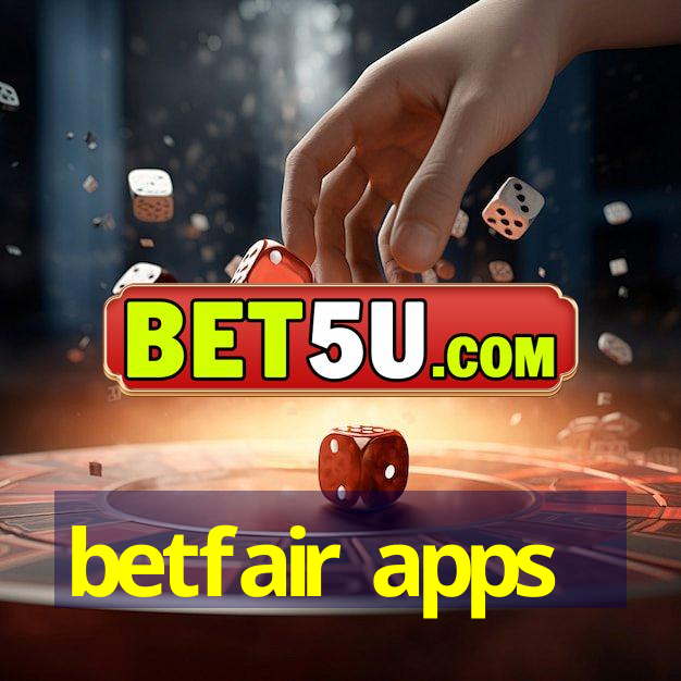 betfair apps