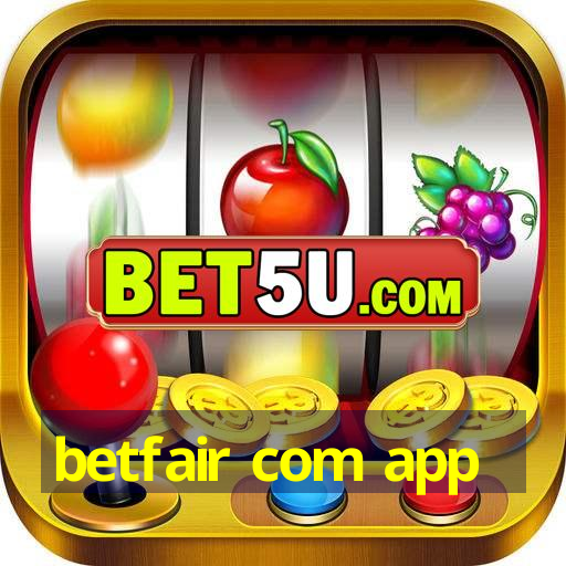 betfair com app