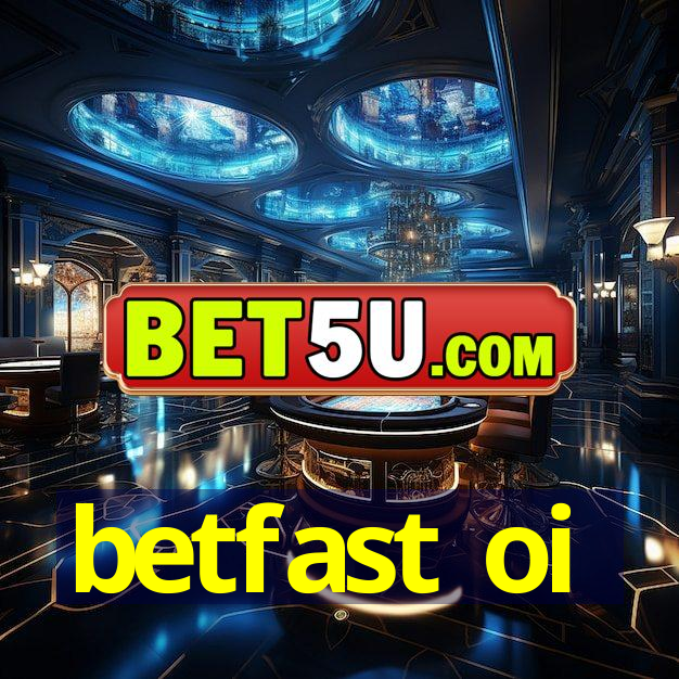 betfast oi