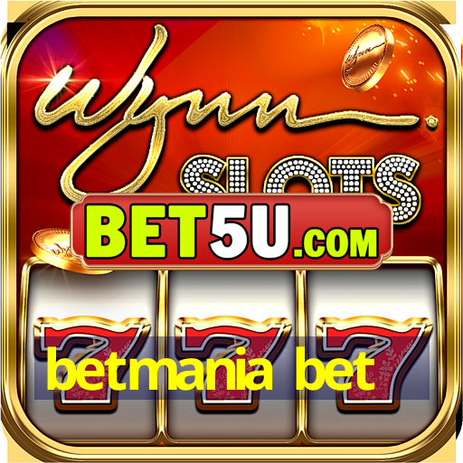 betmania bet