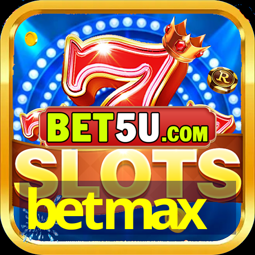 betmax