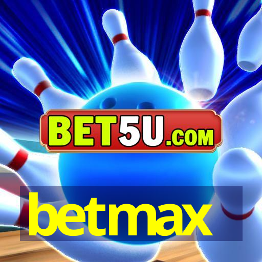 betmax