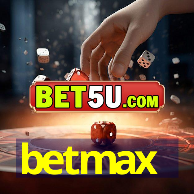 betmax