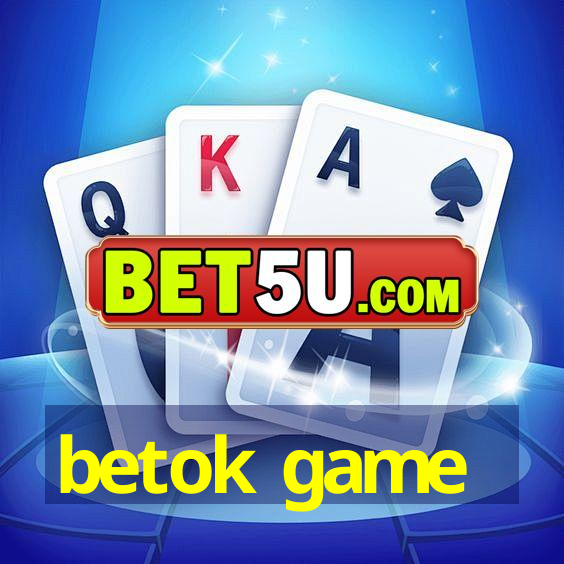 betok game