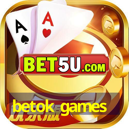 betok games