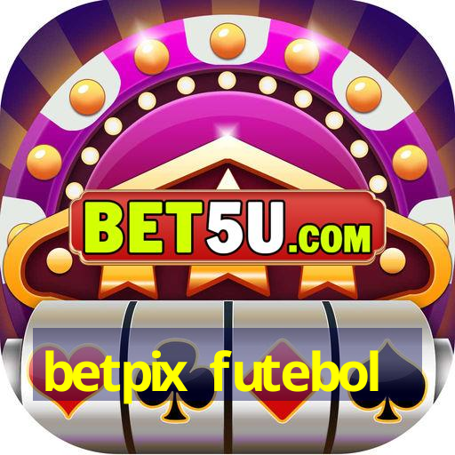 betpix futebol