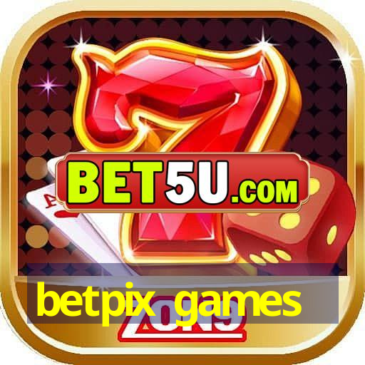 betpix games