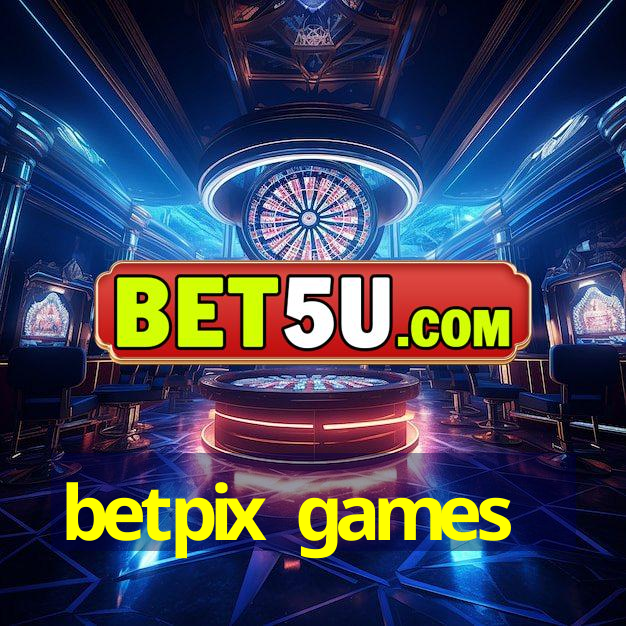 betpix games