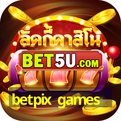 betpix games