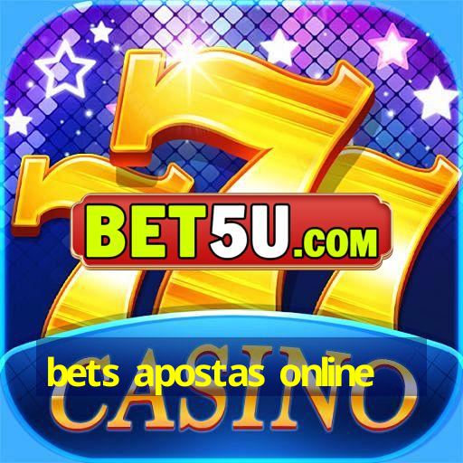 bets apostas online