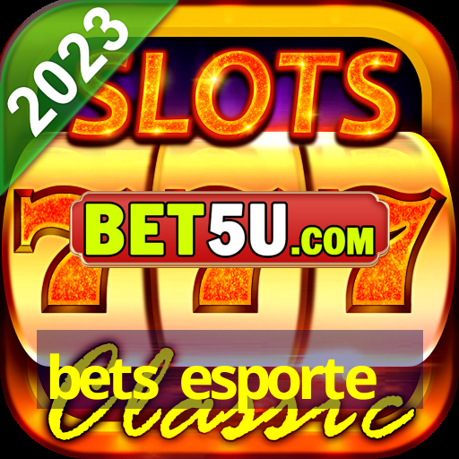 bets esporte