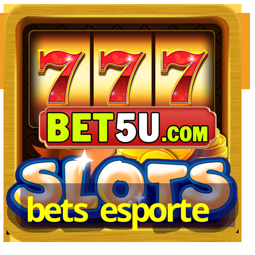 bets esporte