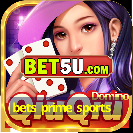 bets prime sports