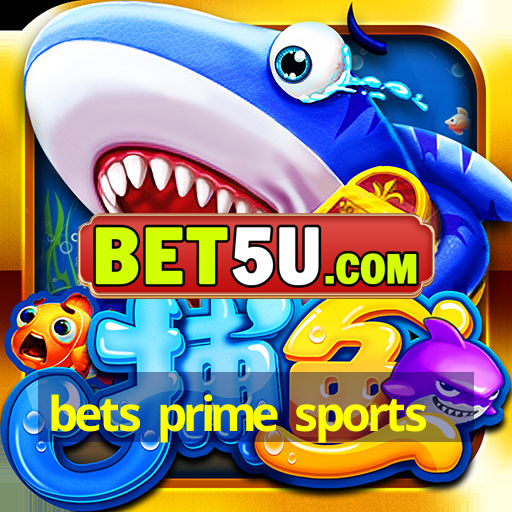 bets prime sports