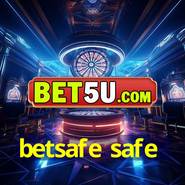 betsafe safe