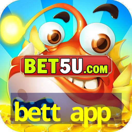 bett app