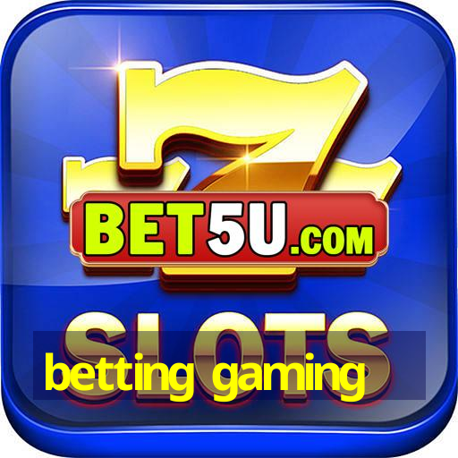 betting gaming