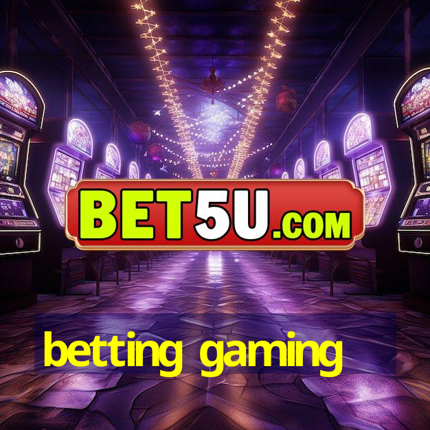 betting gaming