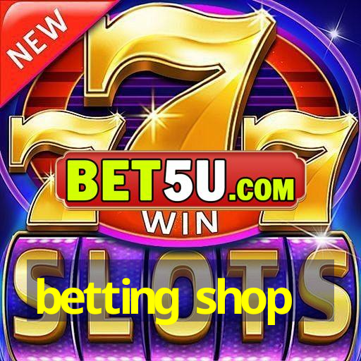 betting shop