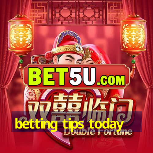 betting tips today