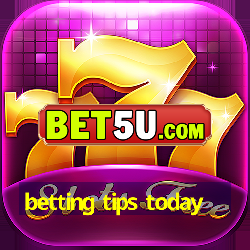 betting tips today