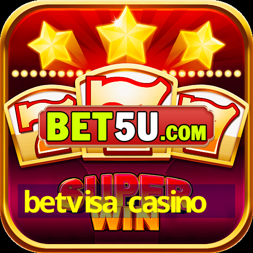 betvisa casino