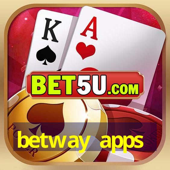 betway apps