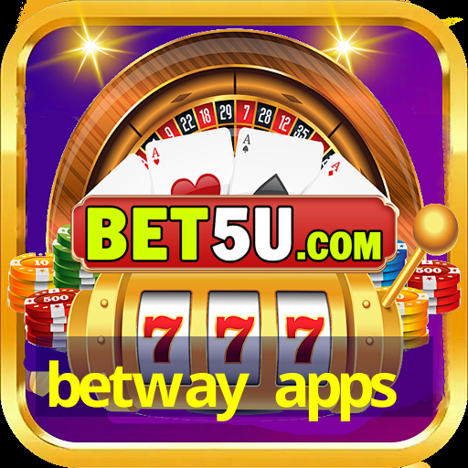 betway apps