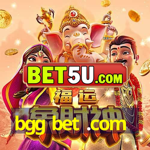 bgg bet .com