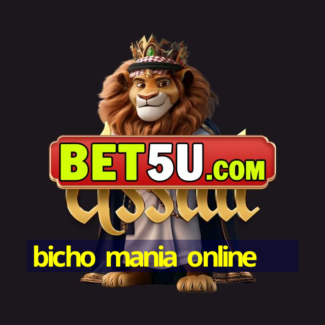 bicho mania online