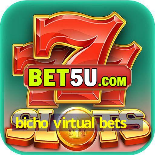 bicho virtual bets