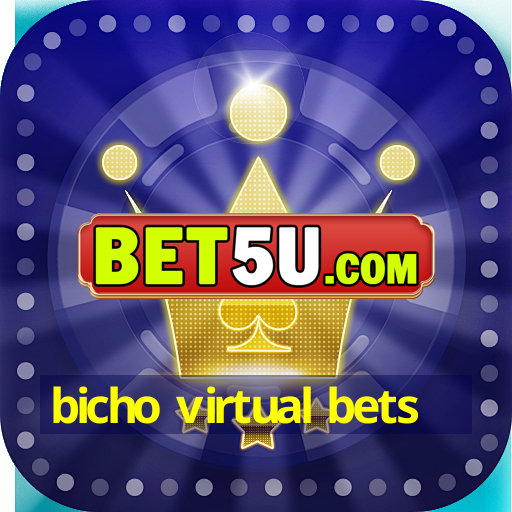 bicho virtual bets