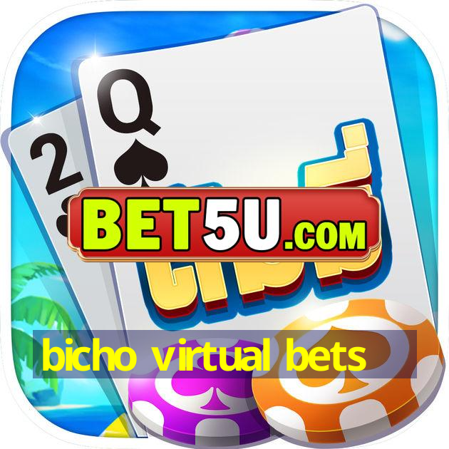 bicho virtual bets