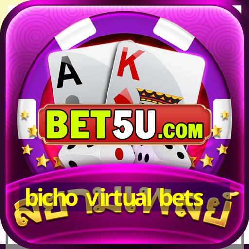 bicho virtual bets