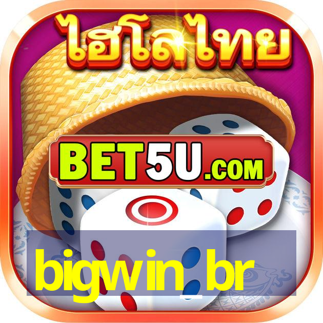 bigwin_br