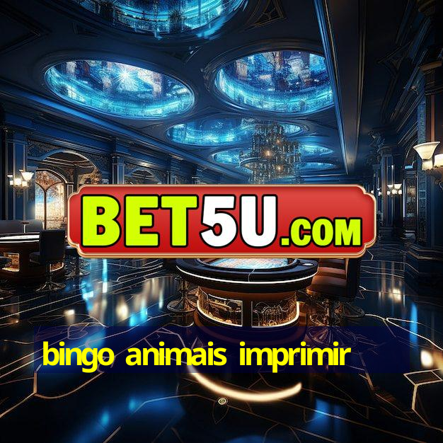 bingo animais imprimir