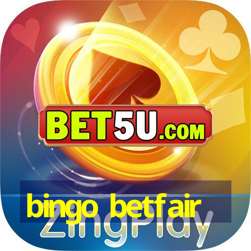 bingo betfair