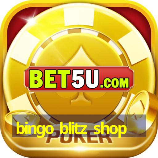 bingo blitz shop