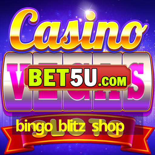 bingo blitz shop