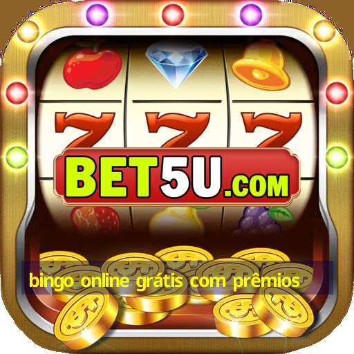 bingo online grátis com prêmios