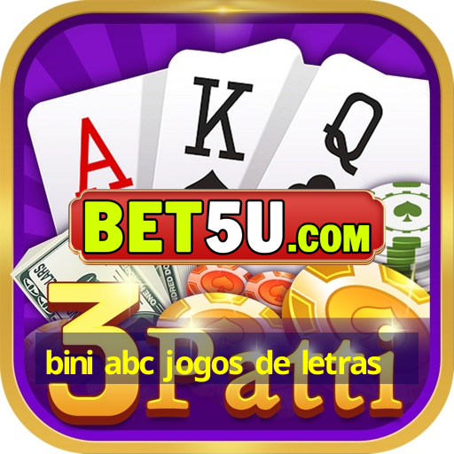 bini abc jogos de letras