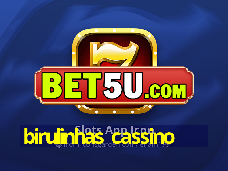 birulinhas cassino