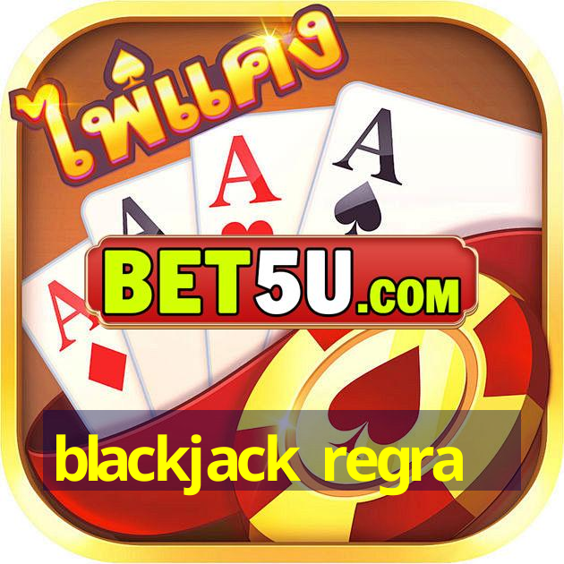 blackjack regra