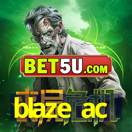 blaze ac